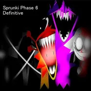 Sprunki Phase 6 Definitive